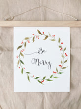 Load image into Gallery viewer, 8x10 Be Merry Print
